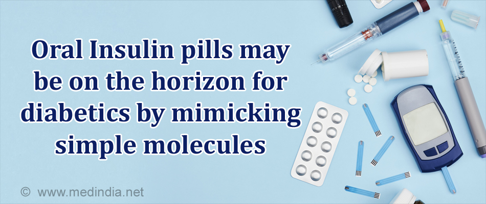 Diabetics Using Oral Insulin Pill: Reality or Dream
