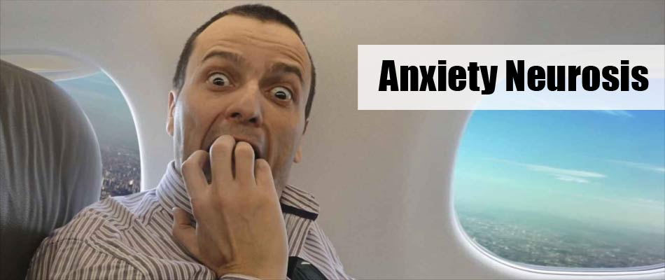 Anxiety Neurosis Anxiety Neurosis