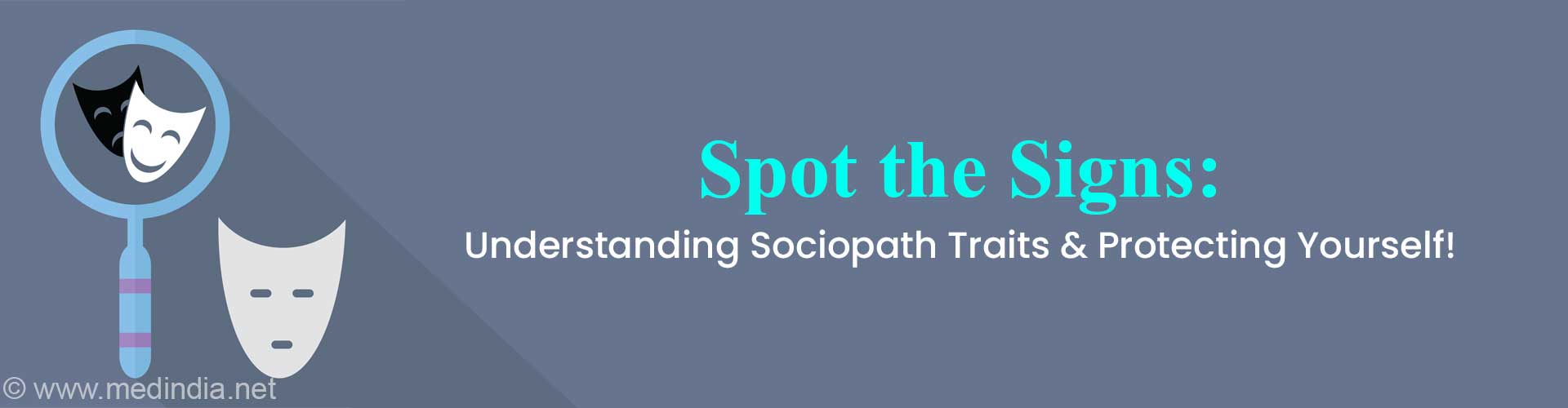 Sociopathy: Signs, Causes, and How to Protect Yourself