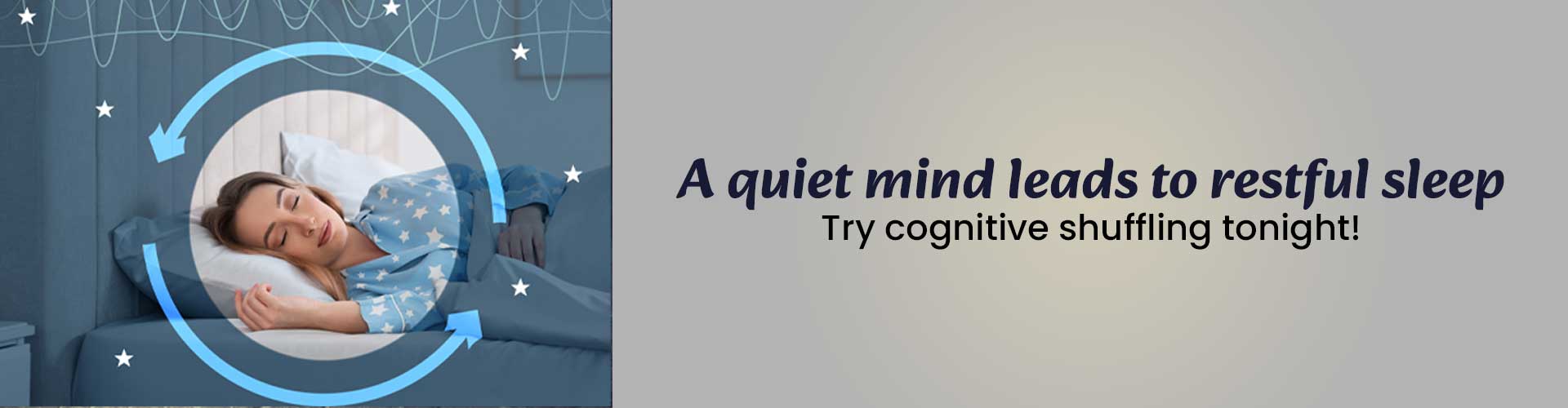 Cognitive Shuffling: A Simple Technique to Stop Overthinking at Bedtime Cognitive Shuffling: A Simple Technique to Stop Overthinking at Bedtime