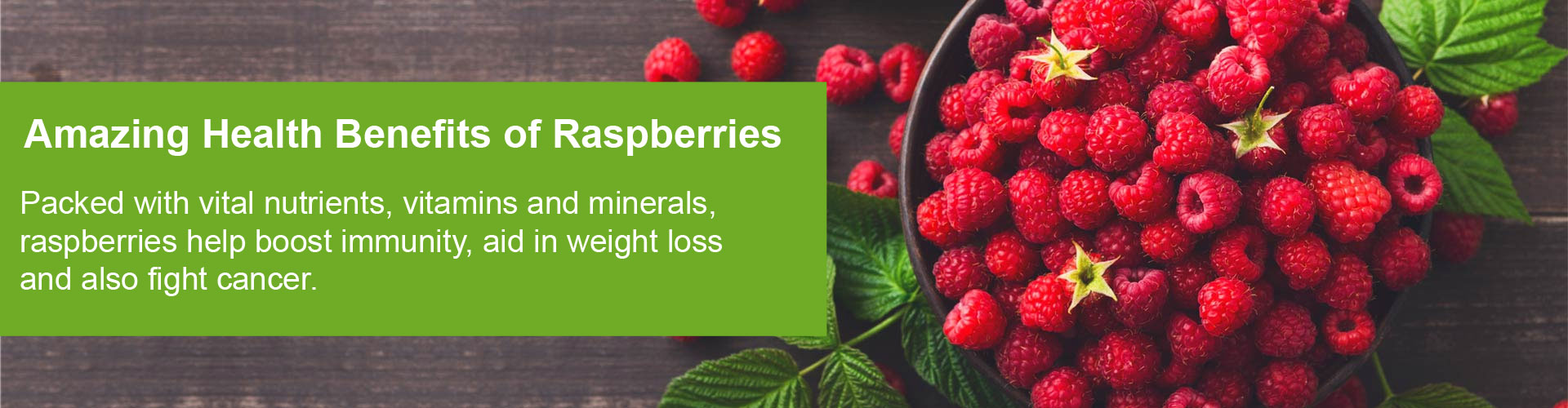 Amazing Health Benefits of Raspberries