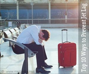 Top 10 Ways to Prevent Jet Lag | Desynchronosis