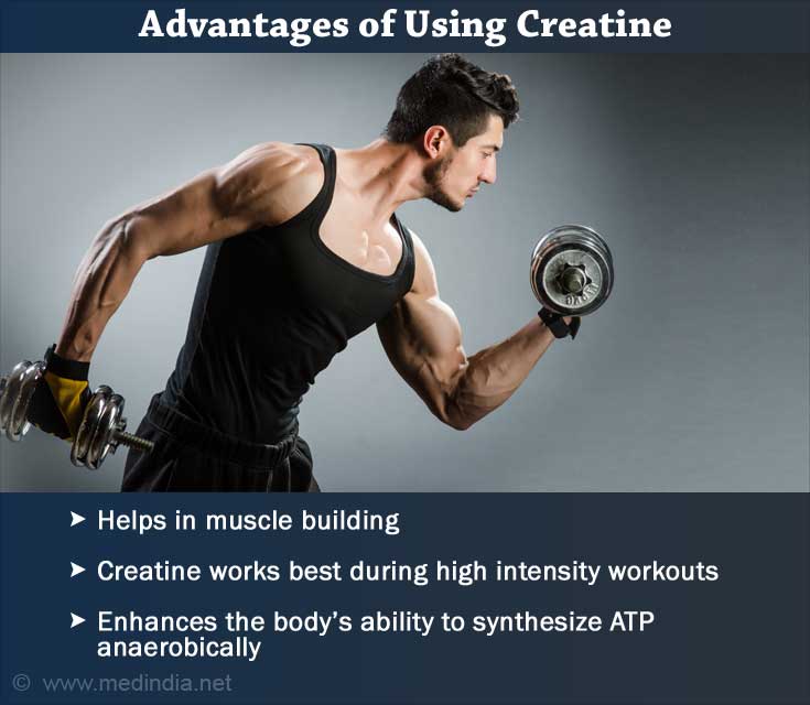 Advantages of using Creatine Advantages of using Creatine