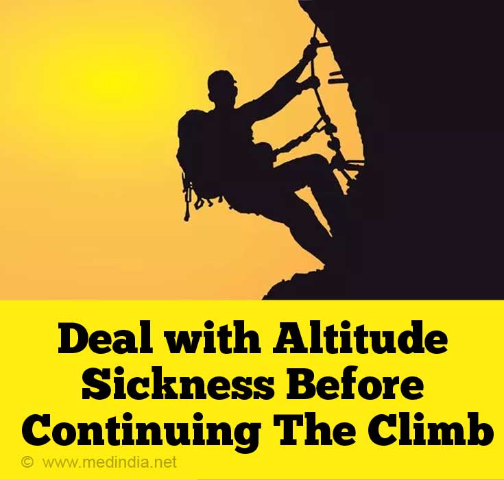 Deal with Altitude Sickness Before Continuing The Climb Deal with Altitude Sickness Before Continuing The Climb