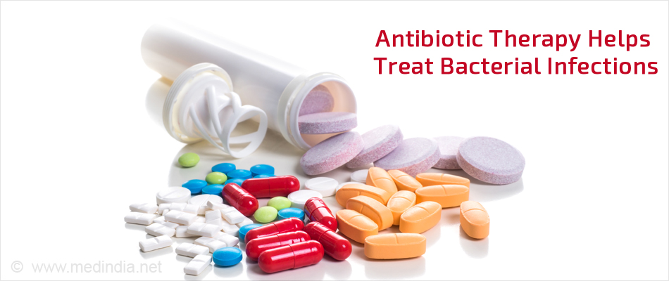 Antibiotic Therapy Helps Treat Bacterial Infections Antibiotic Therapy Helps Treat Bacterial Infections