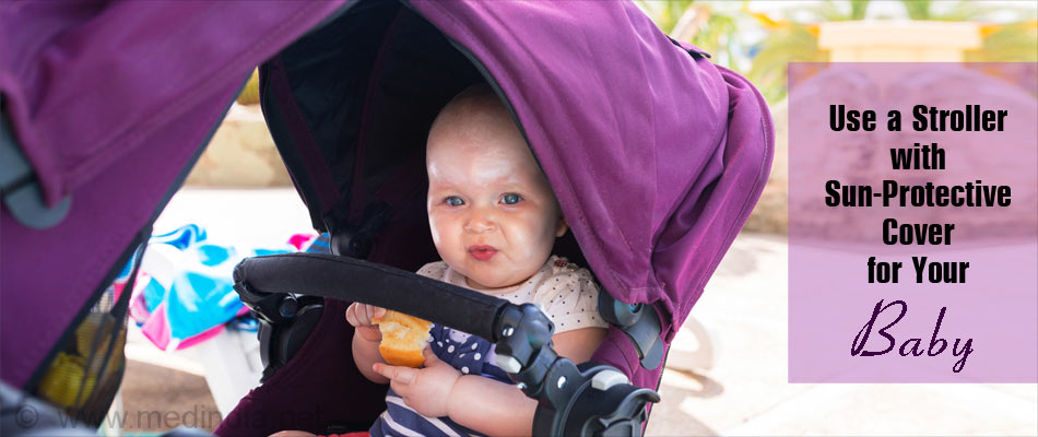 Put the Stroller Roof Down to Avoid Sun Exposure Put the Stroller Roof Down to Avoid Sun Exposure