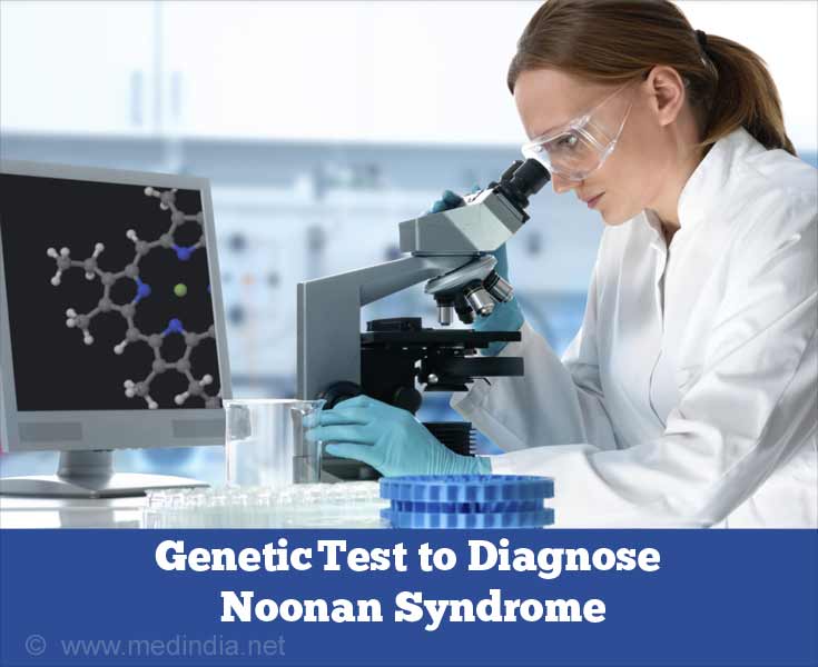 Diagnosis of Noonan Syndrome - Genetic Test Diagnosis of Noonan Syndrome - Genetic Test