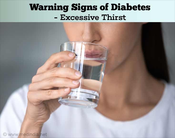 Warning Signs of Diabetes - Excessive Thirst Warning Signs of Diabetes - Excessive Thirst
