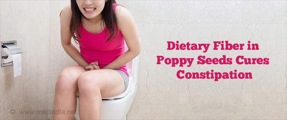 Fiber in Poppy Seeds Helps Relieve Constipation Fiber in Poppy Seeds Helps Relieve Constipation