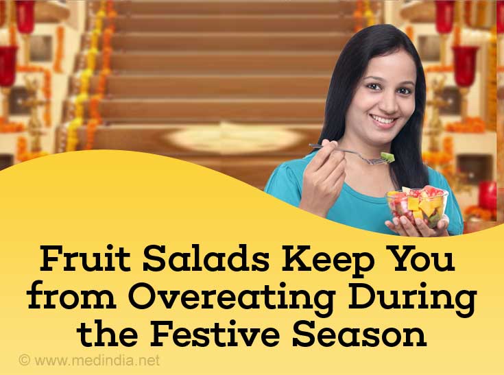 Fruit Salads Keep You from Overeating During the Festive Season Fruit Salads Keep You from Overeating During the Festive Season