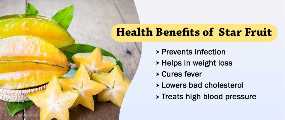 Health Benefits Of Star Fruit Carambola Recipes Cautionary Advice 