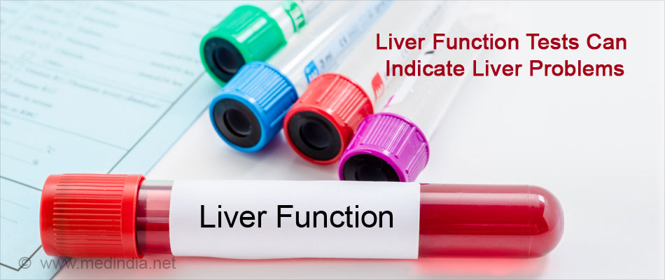 Liver Function Tests Can Indicate Liver Problems Liver Function Tests Can Indicate Liver Problems