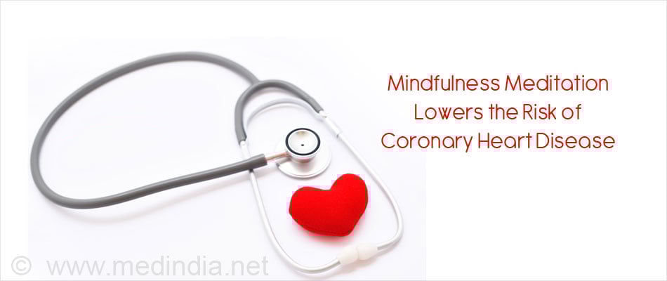 Mindfulness Meditation Helps Reduce Coronary Heart Disease Mindfulness Meditation Helps Reduce Coronary Heart Disease