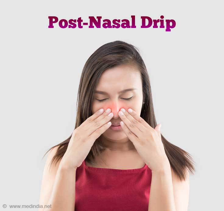 Post Nasal Drip Causes Symptoms And Remedies