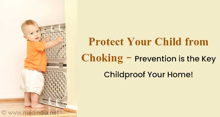 Protect Your Child from Choking Protect Your Child from Choking
