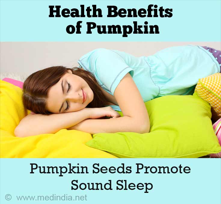 Pumpkin Promotes Sound Sleep Pumpkin Promotes Sound Sleep