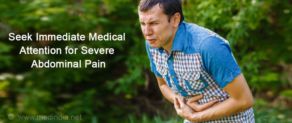 Seek Immediate Medical Attention for Severe Abdominal Pain Seek Immediate Medical Attention for Severe Abdominal Pain