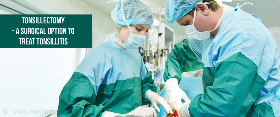 Tonsillectomy to Treat Tonsillitis Tonsillectomy to Treat Tonsillitis