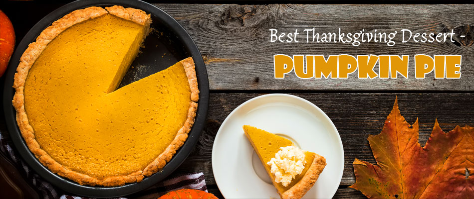 Best Thanksgiving Dessert - Pumpkin Pie Best Thanksgiving Dessert - Pumpkin Pie