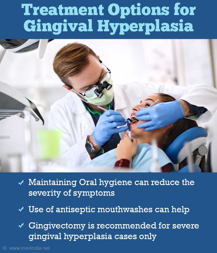 Treatment Options for Gingival Hyperplasia Treatment Options for Gingival Hyperplasia