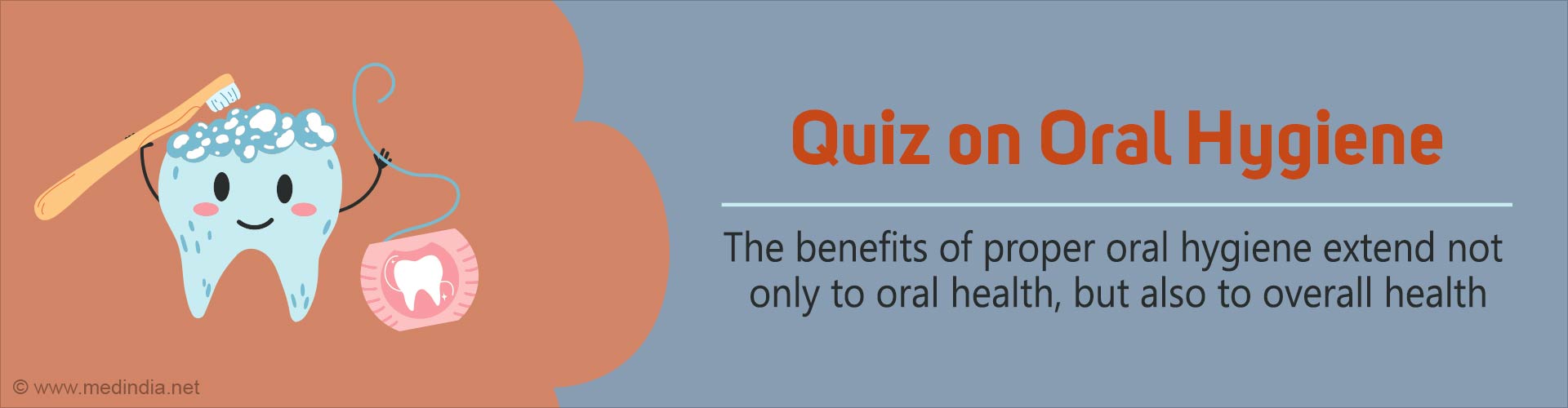 Quiz on Oral Hygiene